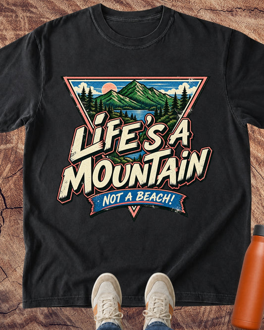 Life’s a Mountain Graphic T-Shirt