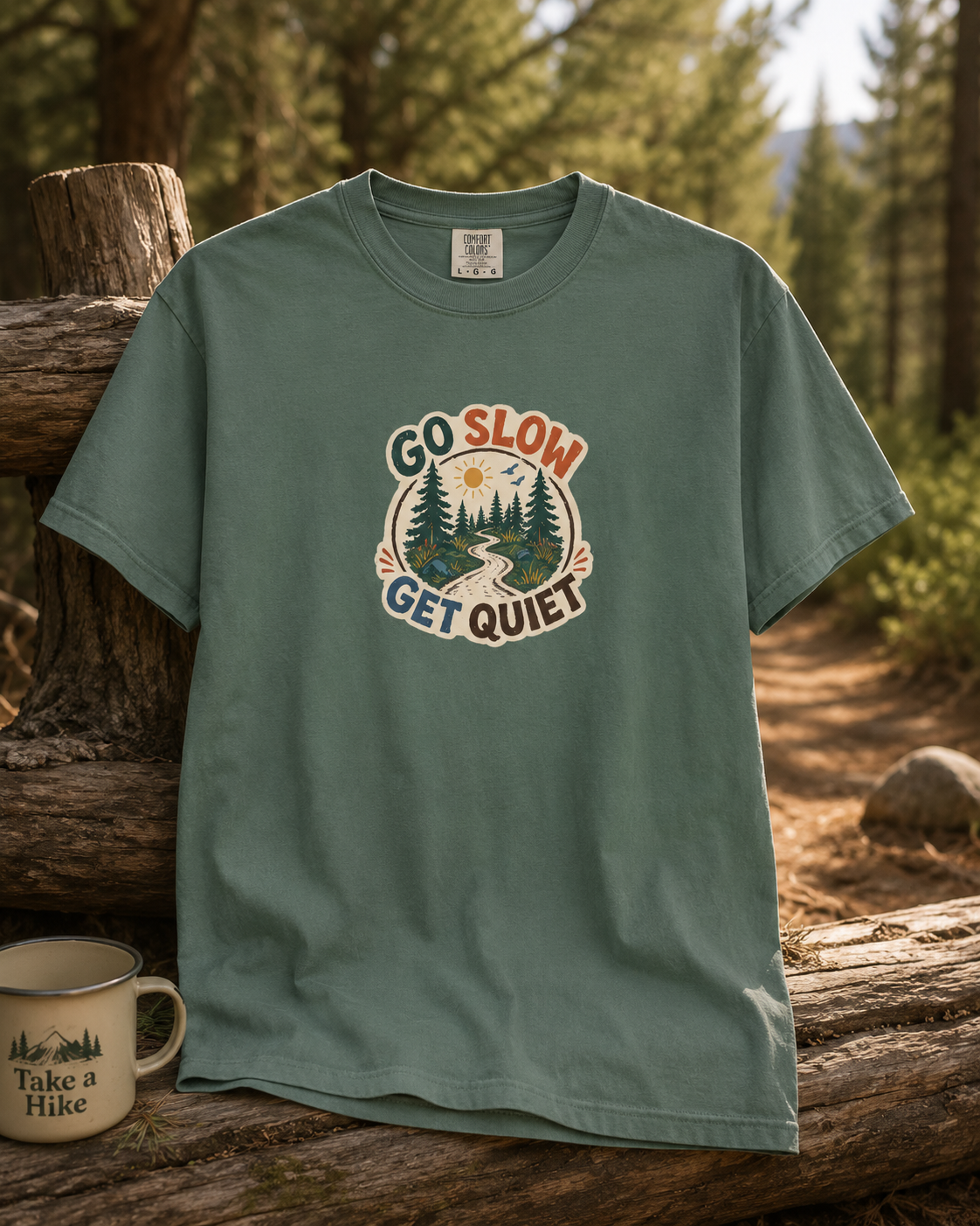 Go Slow Get Quiet nature graphic T-shirt alternate view 4