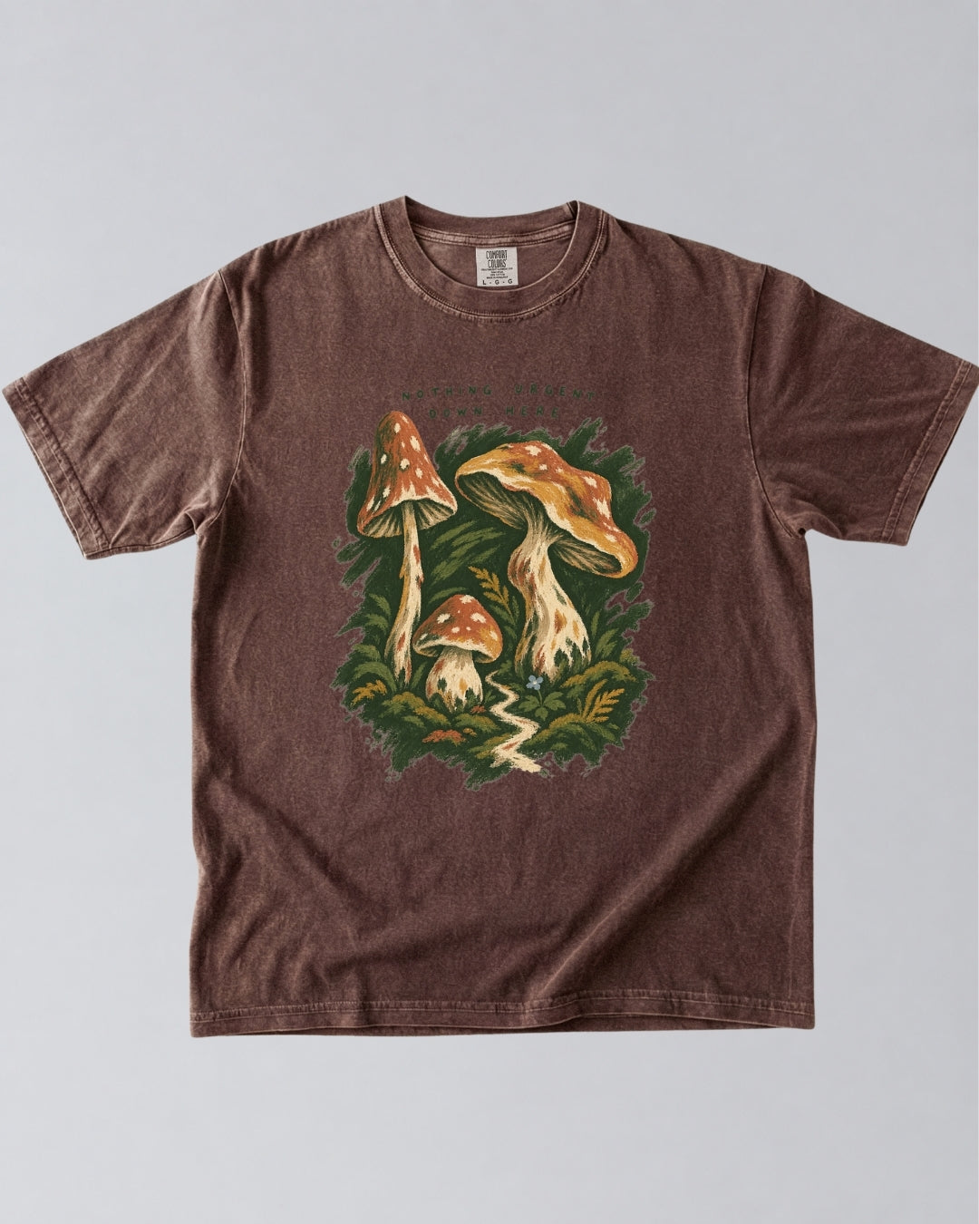 Nothing Urgent Down Here T-Shirt