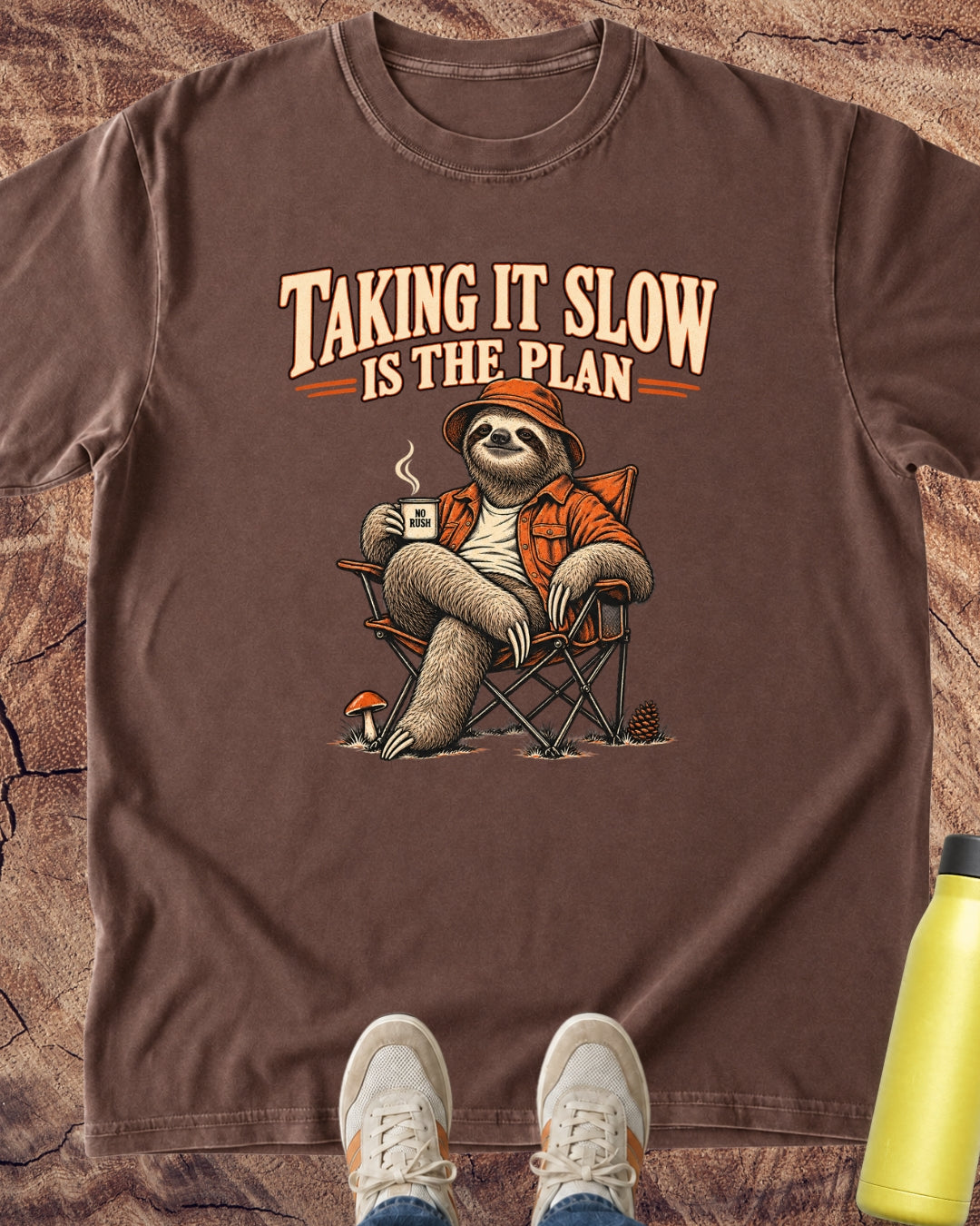 No Rush Taking It Slow Is The Plan T-Shirt