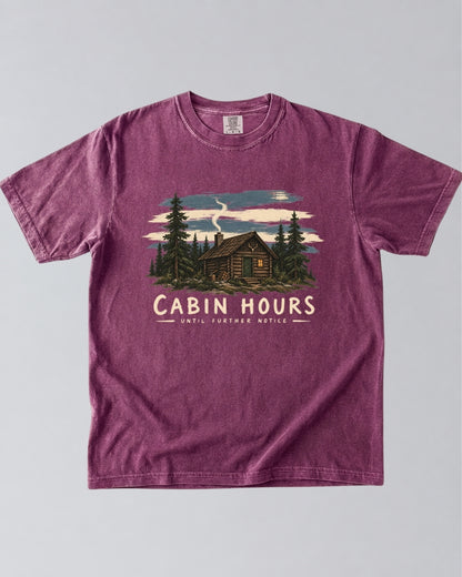 Cabin Hours, Until Further Notice T-Shirt