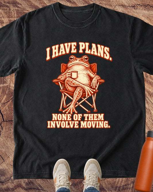 I Have Plans Frog T-Shirt