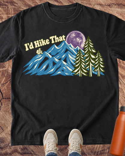 I’d Hike That T-Shirt