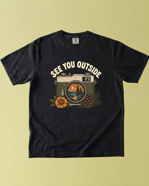 See You Outside T-Shirt