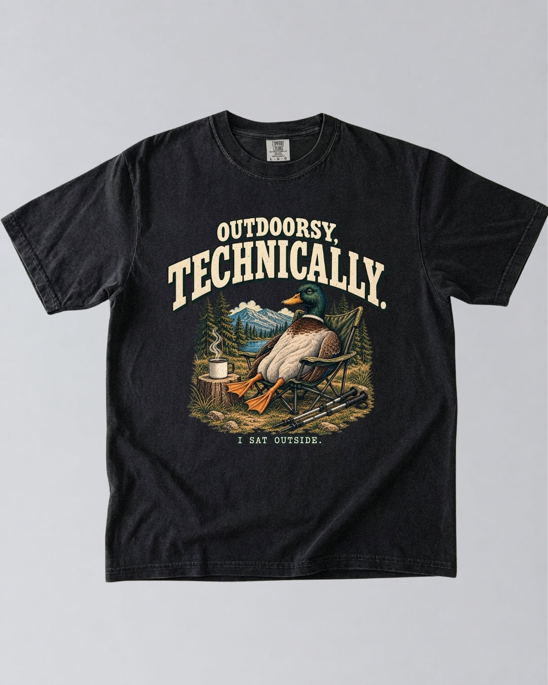 I Sat Outside T-Shirt