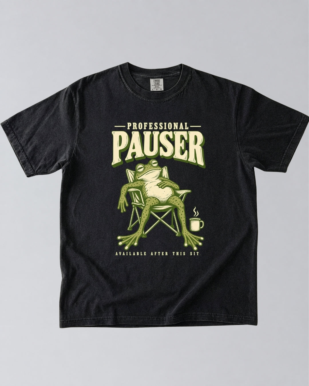 Professional Pauser, Available After This Sit T-Shirt