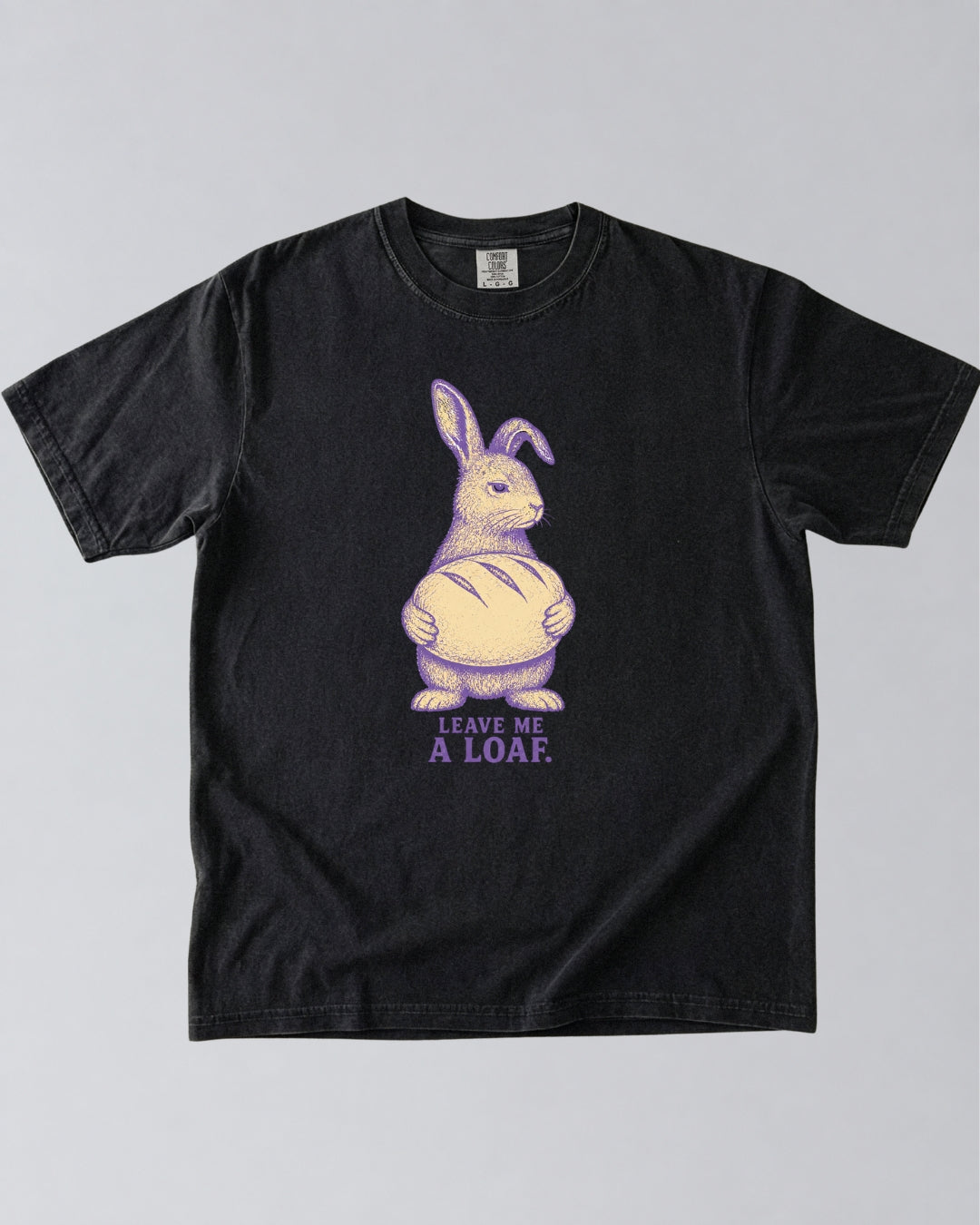Leave Me a Loaf Bunny T-Shirt