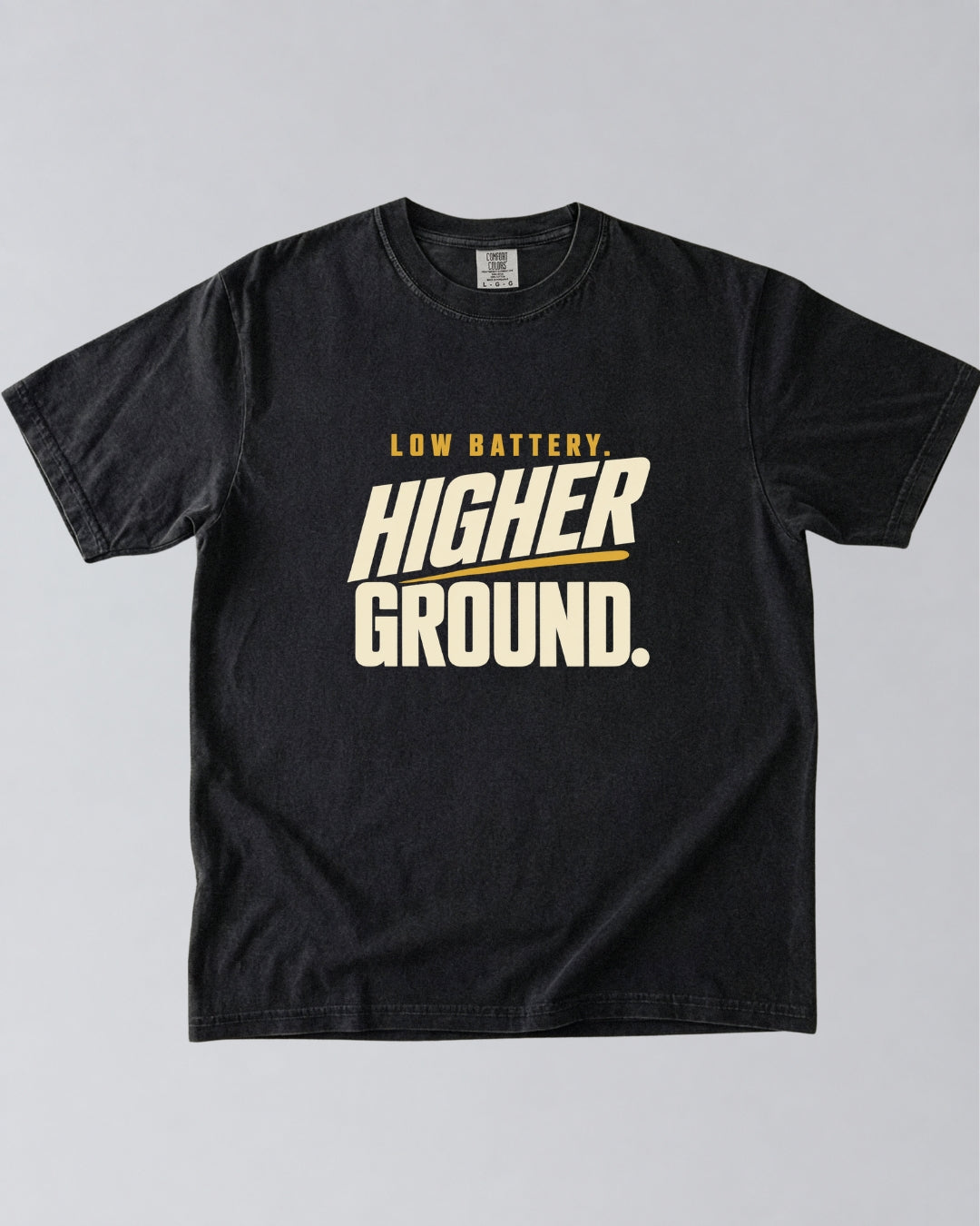 Low Battery, Higher Ground Hiking T-Shirt