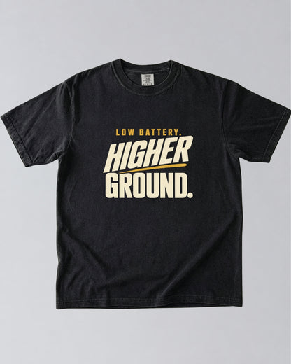 Low Battery, Higher Ground Hiking T-Shirt