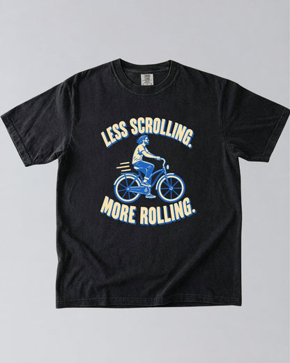 Less Scrolling, More Rolling Cycling T-Shirt