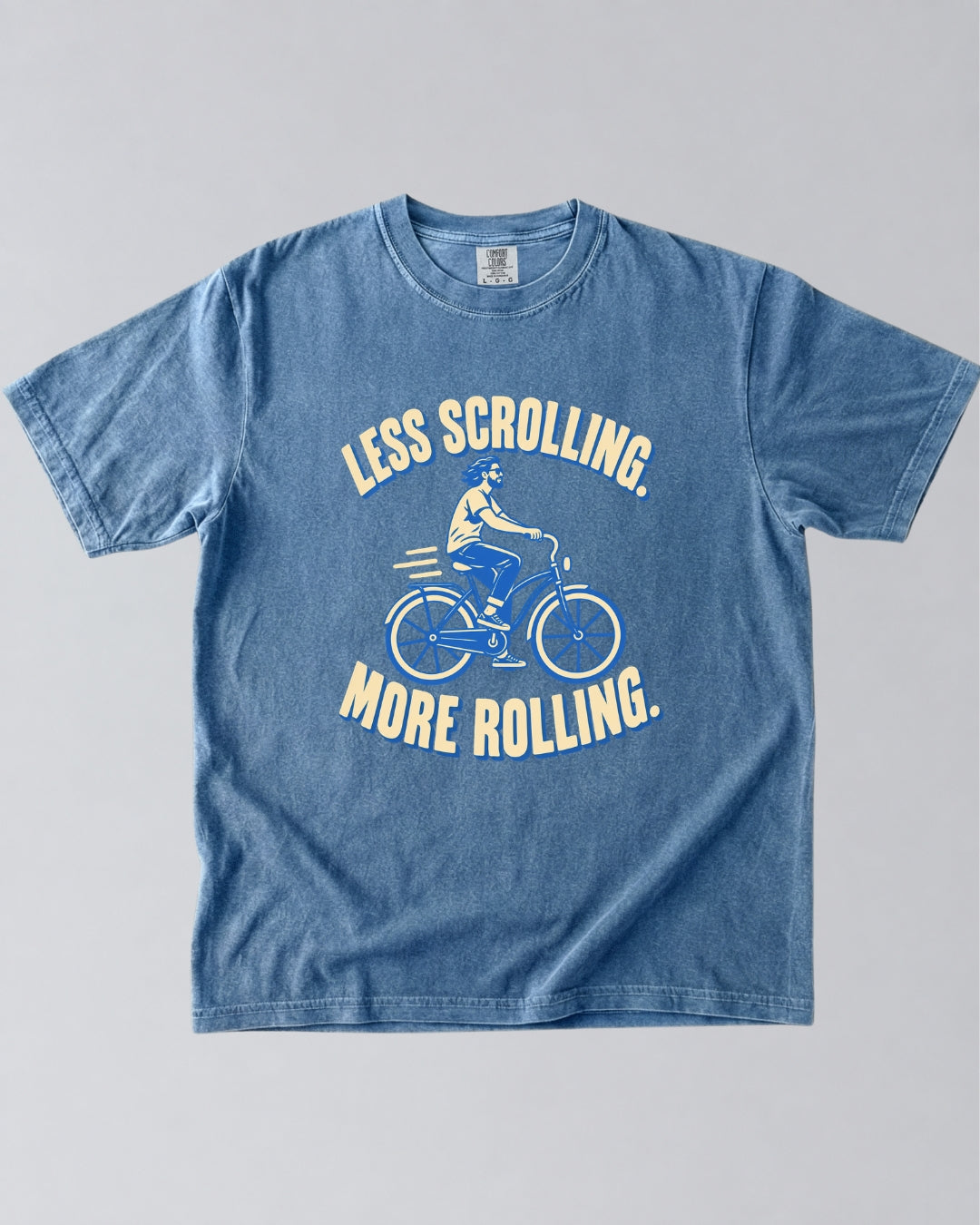 Less Scrolling, More Rolling Cycling T-Shirt