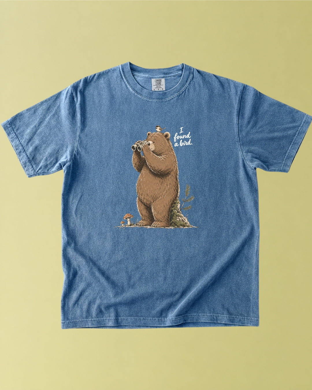 Bear: I Found a Bird T-Shirt — Lettered Edition
