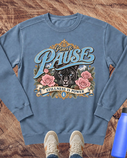 Stillness Is Power Panther Sweatshirt