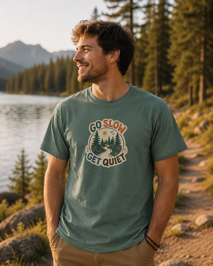 Go Slow, Get Quiet — Nature Walk Graphic T-Shirt