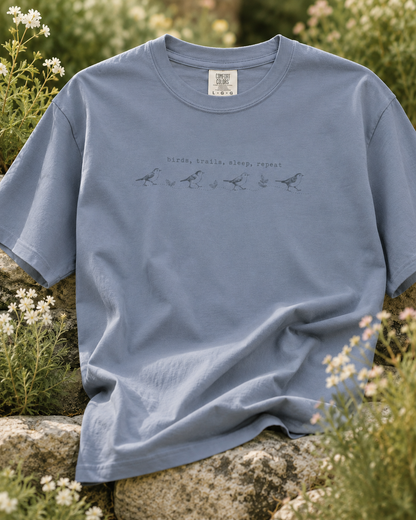 Birds, Trails, Sleep, Repeat T-Shirt
