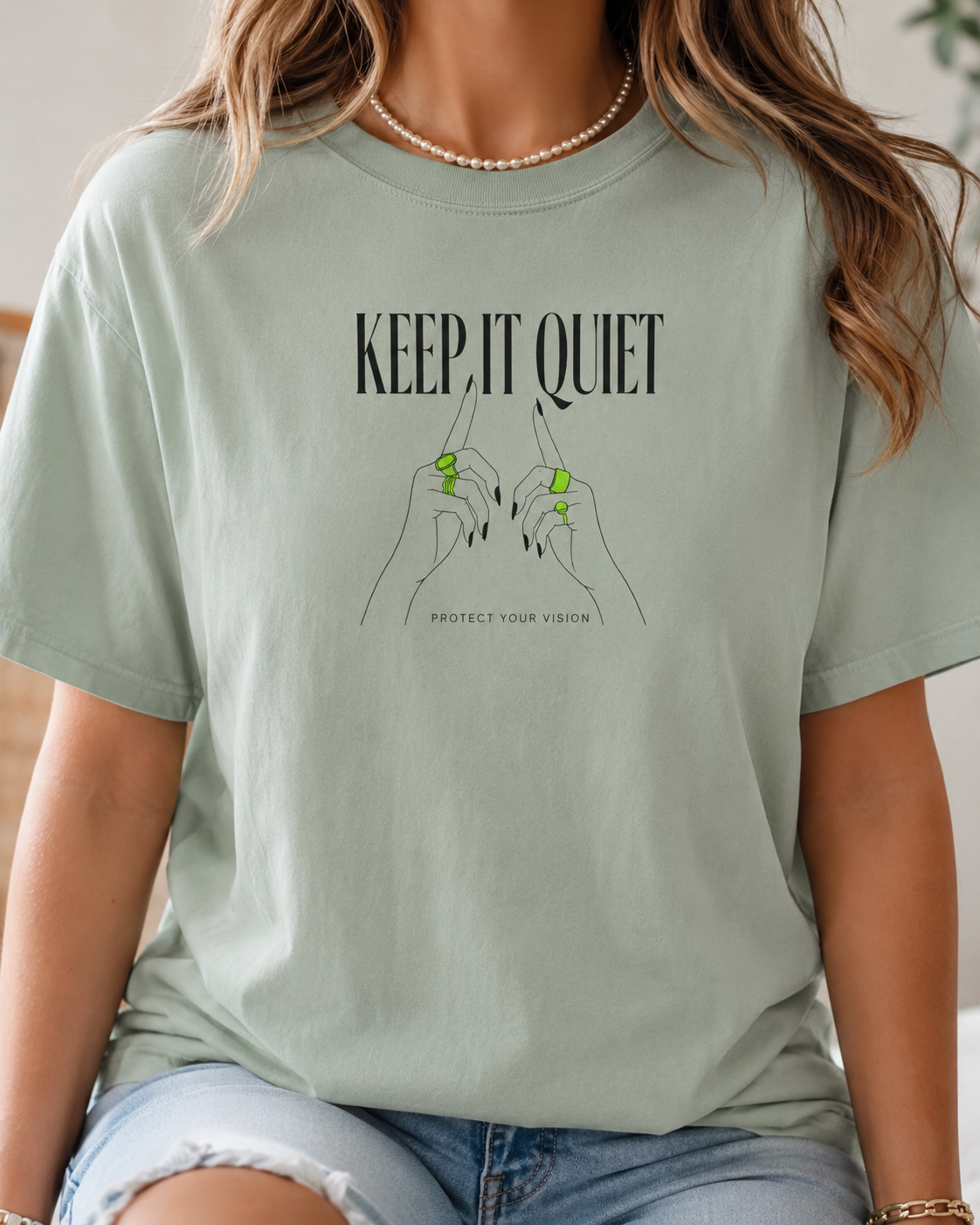 Keep It Quiet 🎶 Protect Your Vision T-Shirt