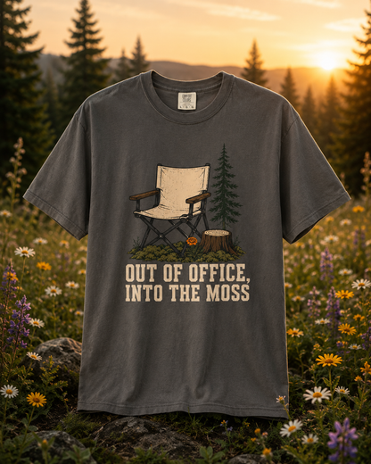 Out Of Office Into The Moss T-Shirt