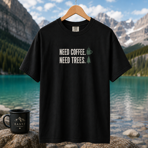 Need Coffee, Need Trees — Outdoor Coffee Graphic T-Shirt