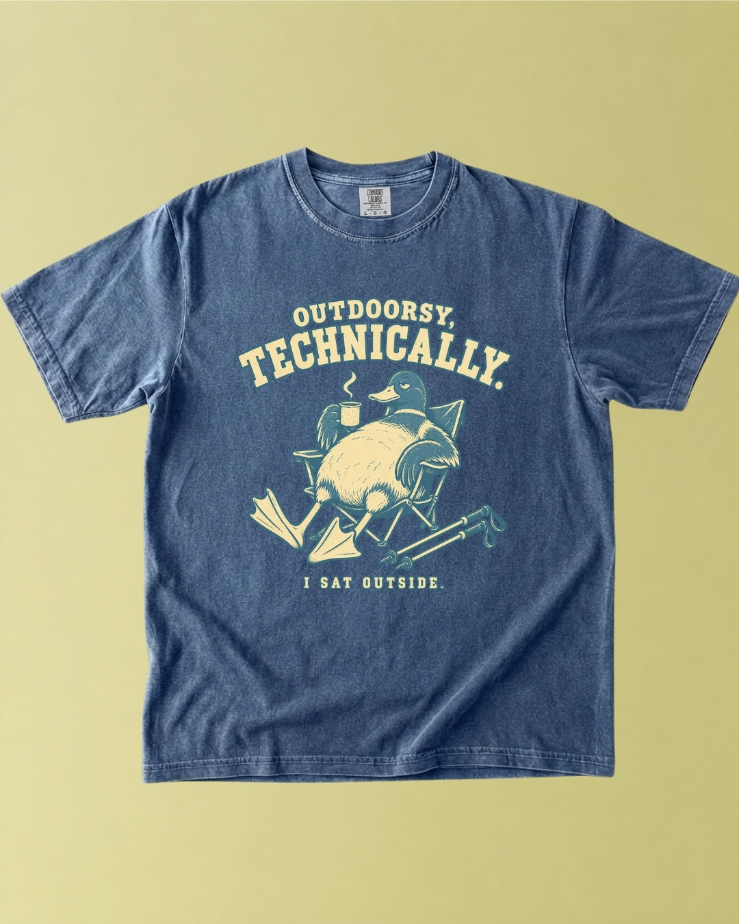 Outdoorsy Technically, I Sat Outside T-Shirt