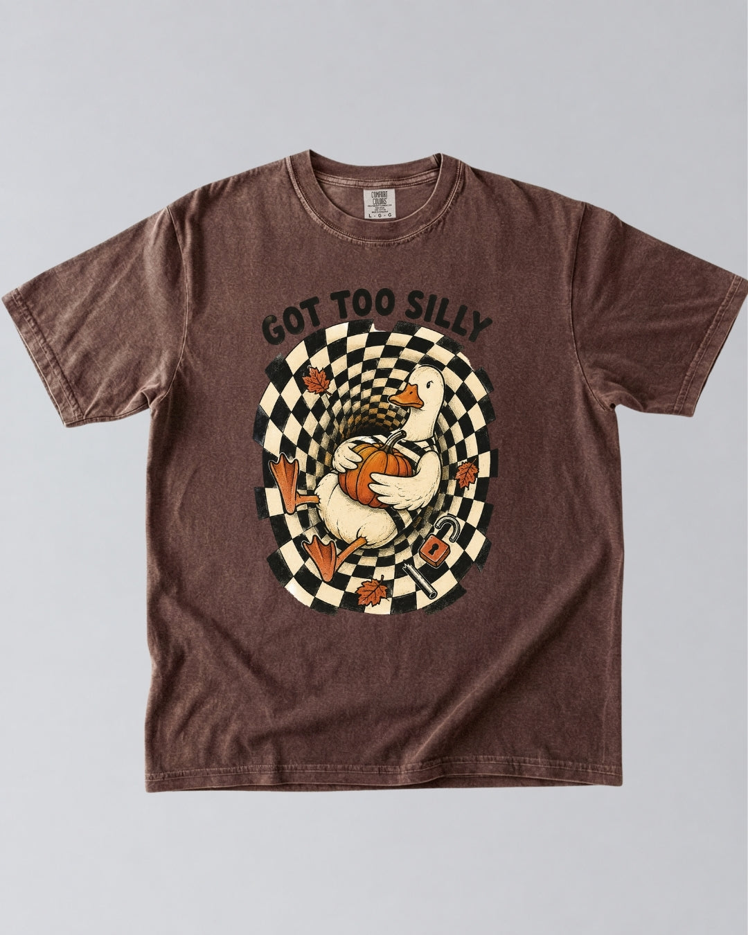 Got Too Silly Duck Fall T-Shirt