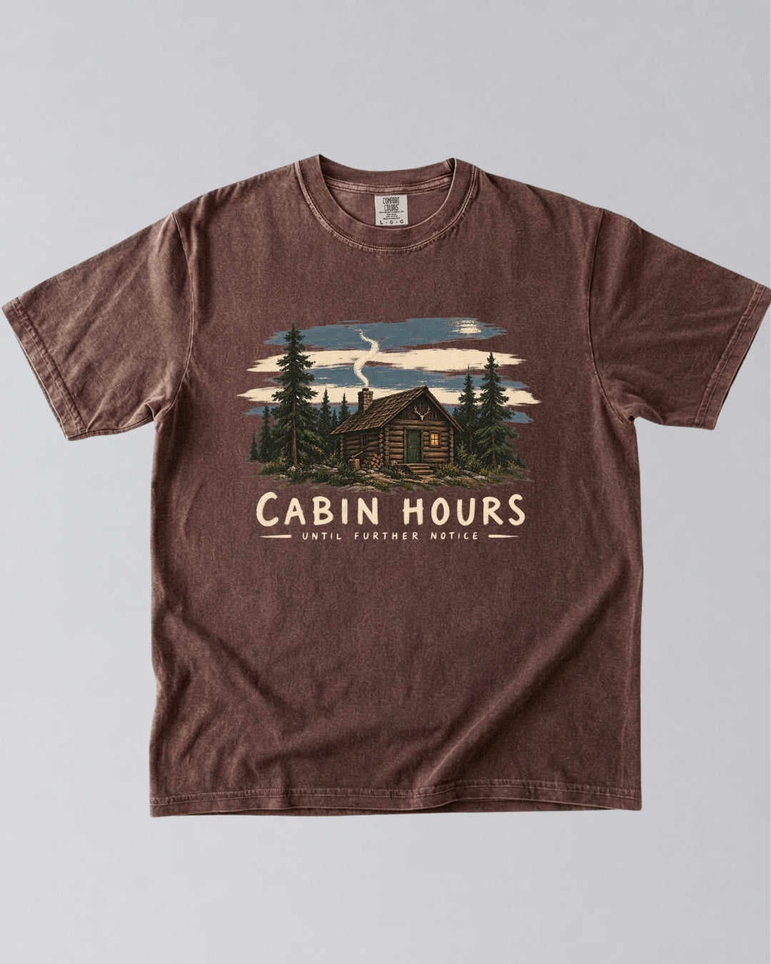 Cabin Hours, Until Further Notice T-Shirt