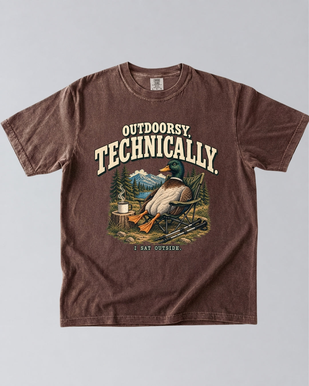 I Sat Outside T-Shirt