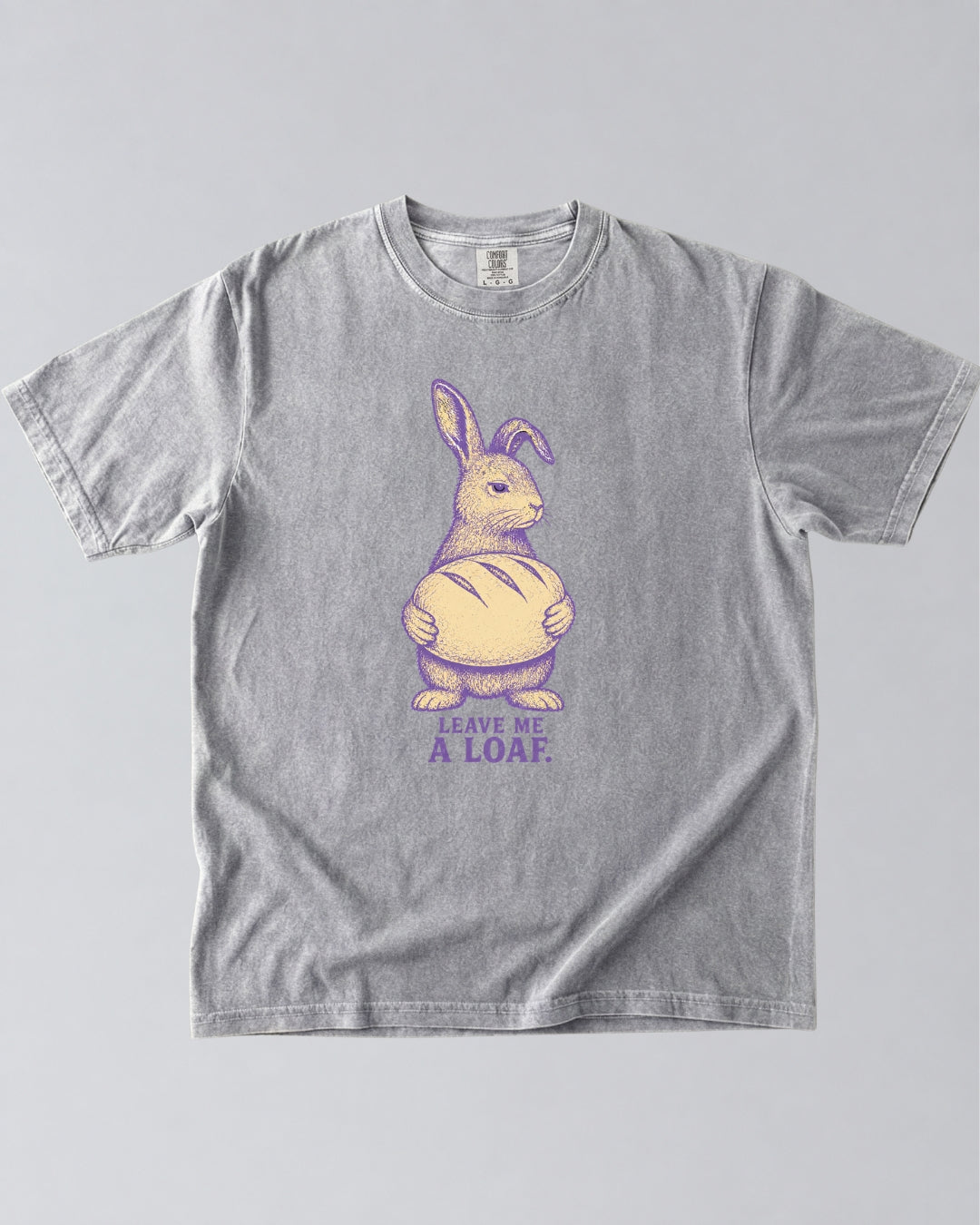 Leave Me a Loaf Bunny T-Shirt
