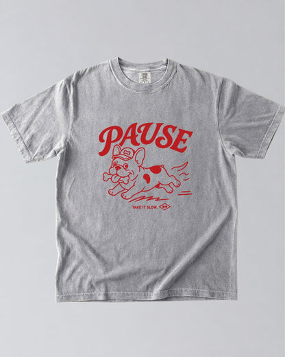 Pause Dog Lover Graphic T-Shirt