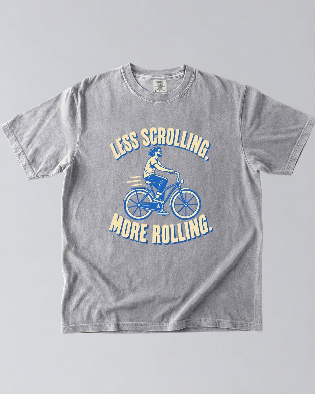 Less Scrolling, More Rolling Cycling T-Shirt