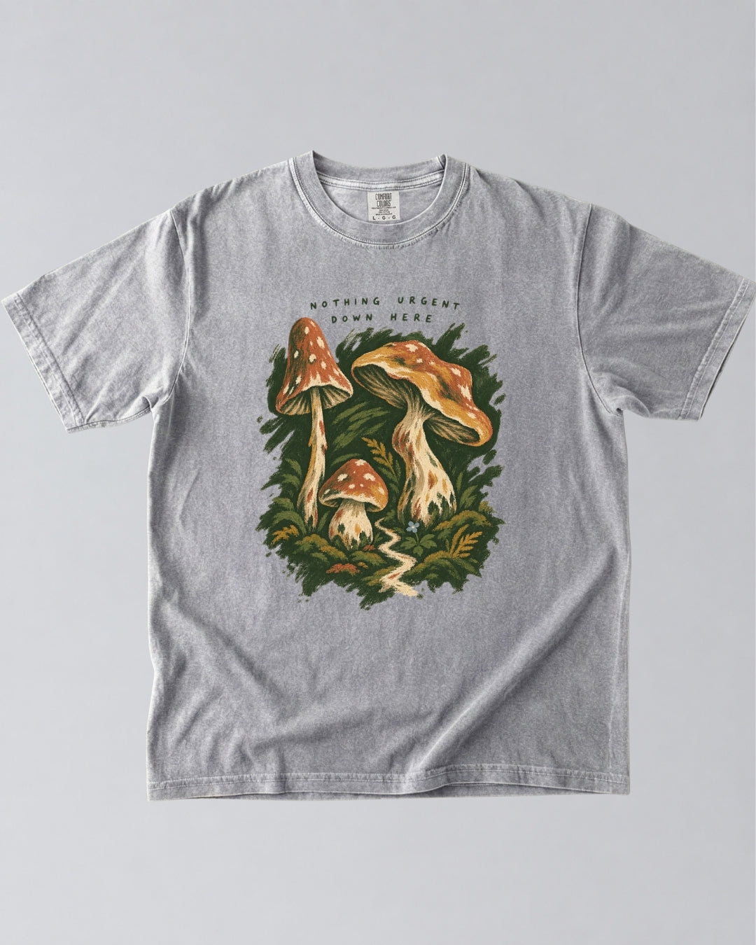 Nothing Urgent Down Here T-Shirt