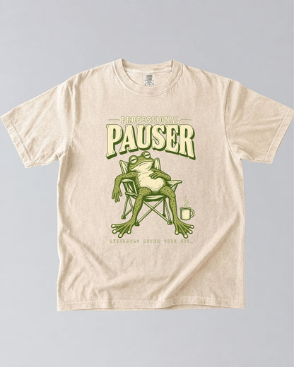 Professional Pauser, Available After This Sit T-Shirt