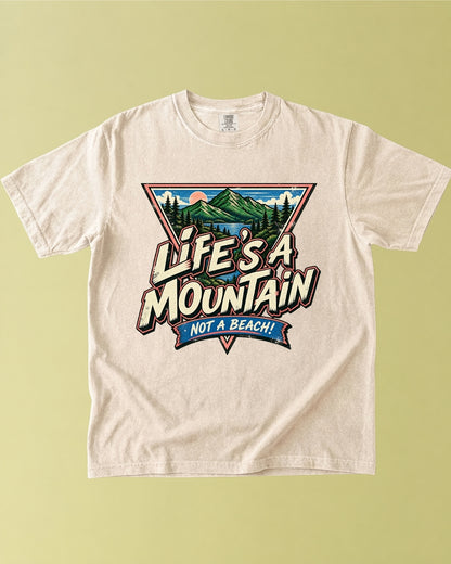 Life’s a Mountain T-Shirt
