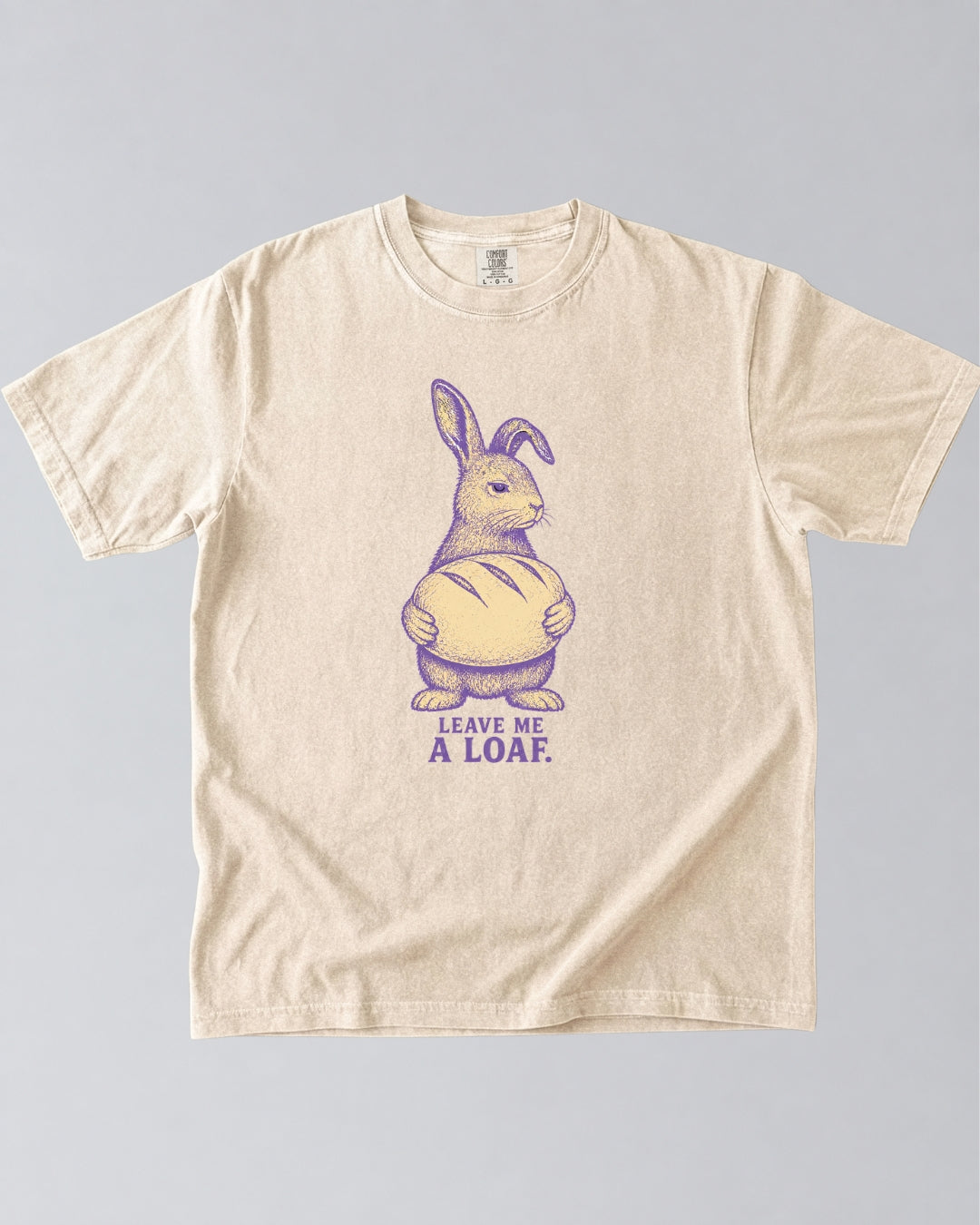 Leave Me a Loaf Bunny T-Shirt