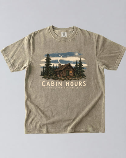 Cabin Hours, Until Further Notice T-Shirt