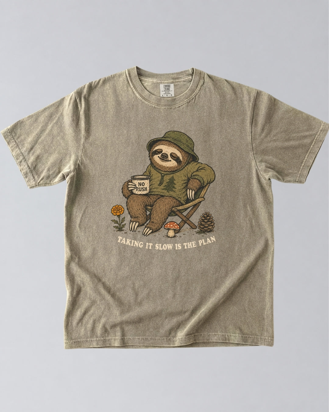Taking It Slow Is The Plan Sloth T-Shirt