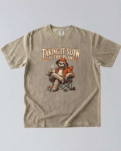 No Rush Taking It Slow Is The Plan T-Shirt