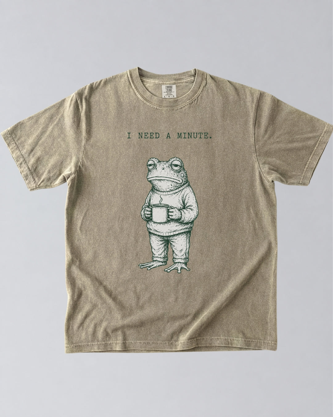 I Need a Minute Frog T-Shirt