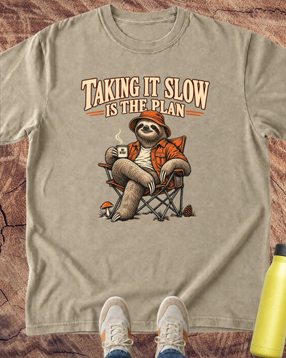 No Rush Taking It Slow Is The Plan T-Shirt