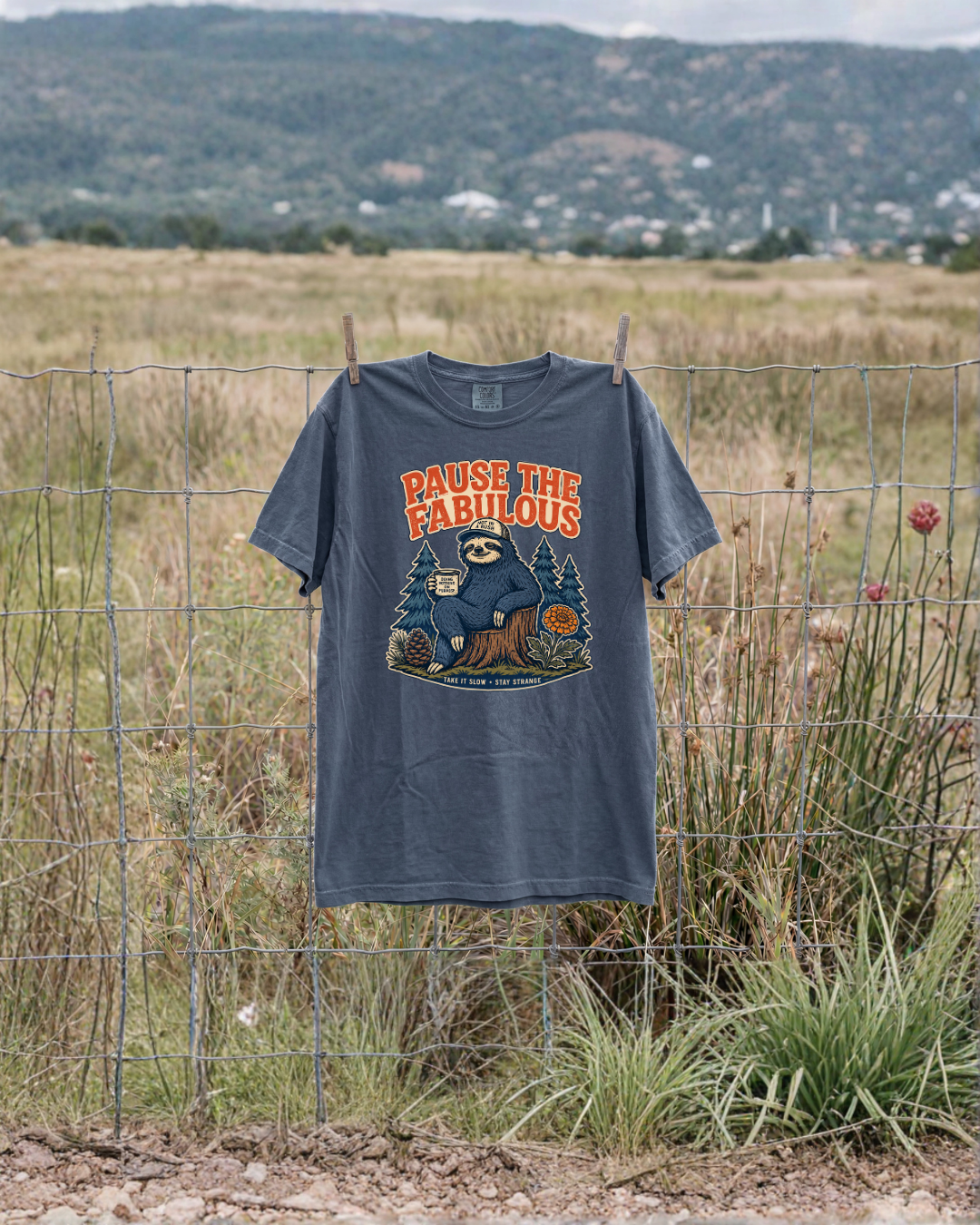 Pause The Fabulous Sloth T-Shirt