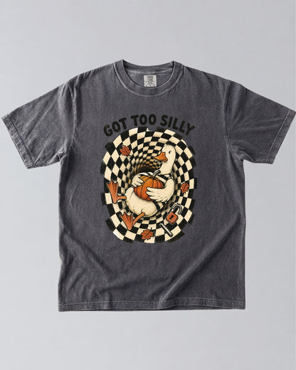Got Too Silly Duck Fall T-Shirt