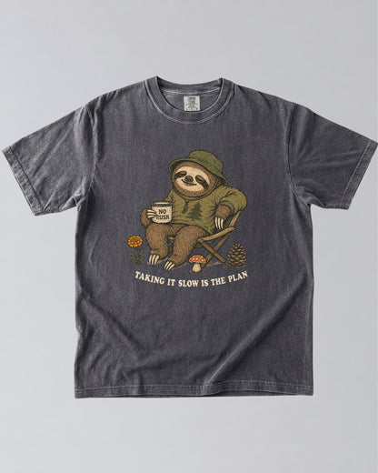 Taking It Slow Is The Plan Sloth T-Shirt
