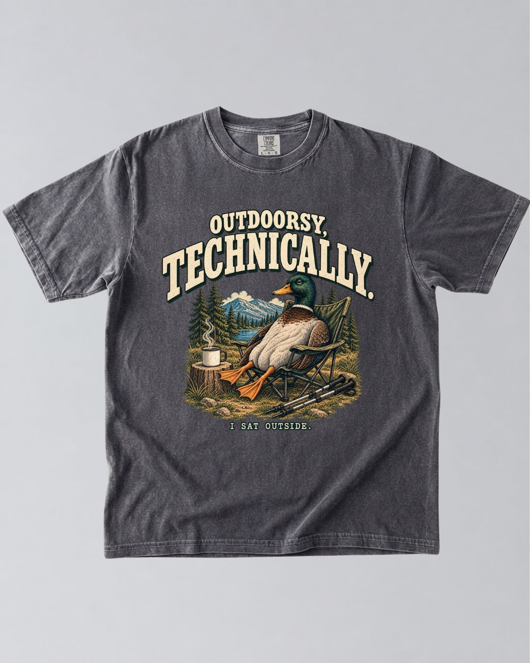 I Sat Outside T-Shirt