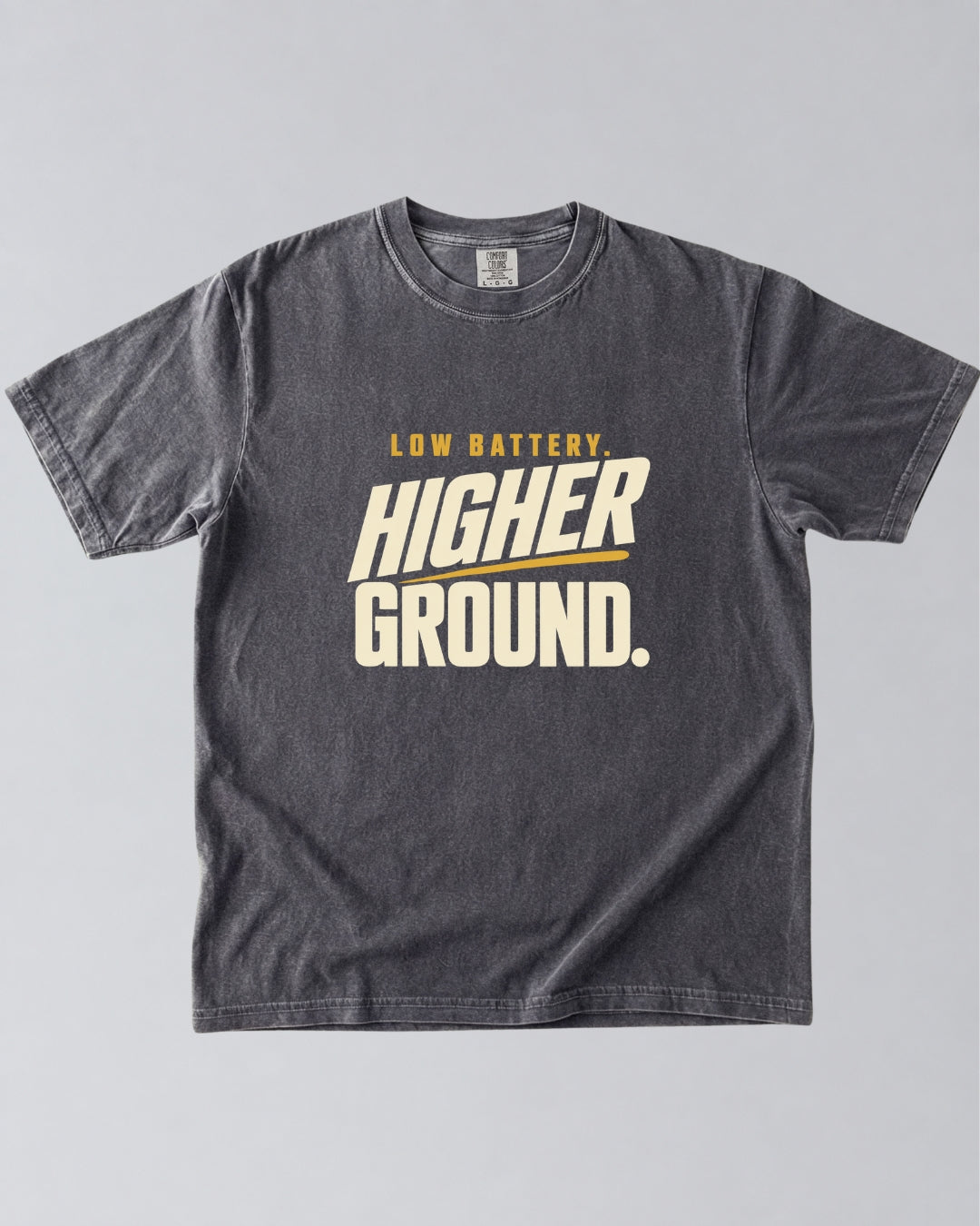 Low Battery, Higher Ground Hiking T-Shirt