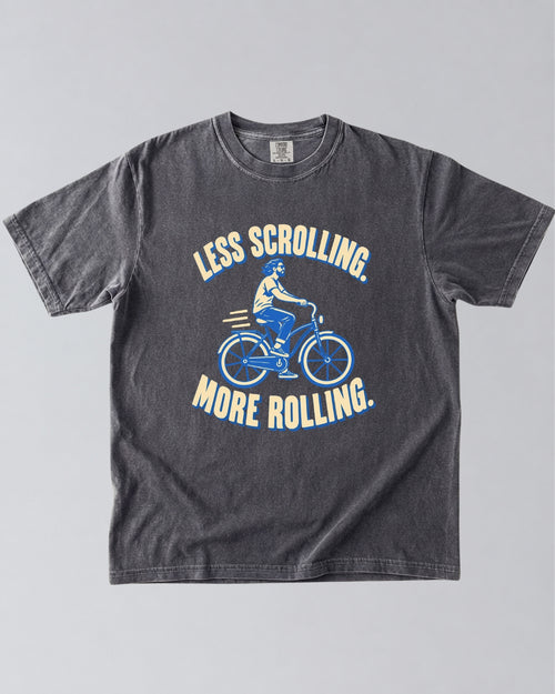Less Scrolling, More Rolling Cycling T-Shirt