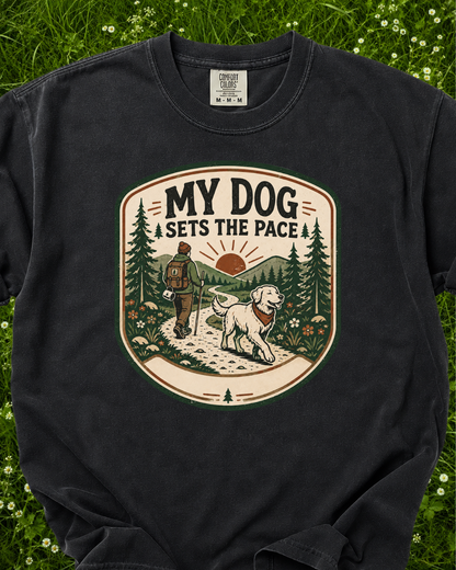 My Dog Sets the Pace dog walking T-shirt product mockup