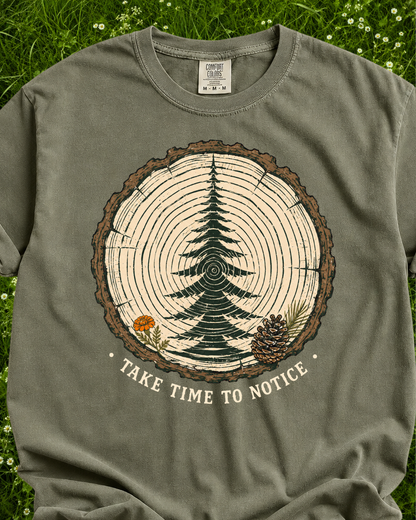 Take Time To Notice T-Shirt