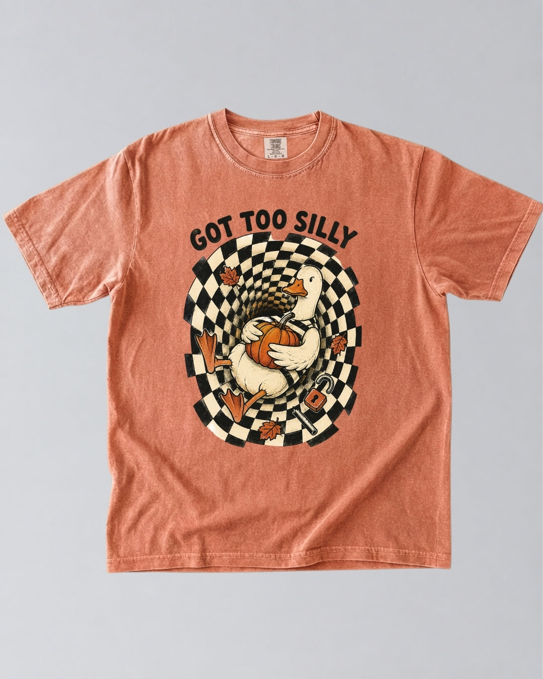 Got Too Silly Duck Fall T-Shirt