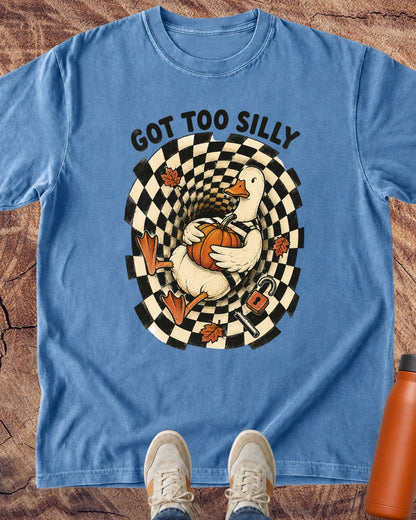 Got Too Silly Duck Fall T-Shirt