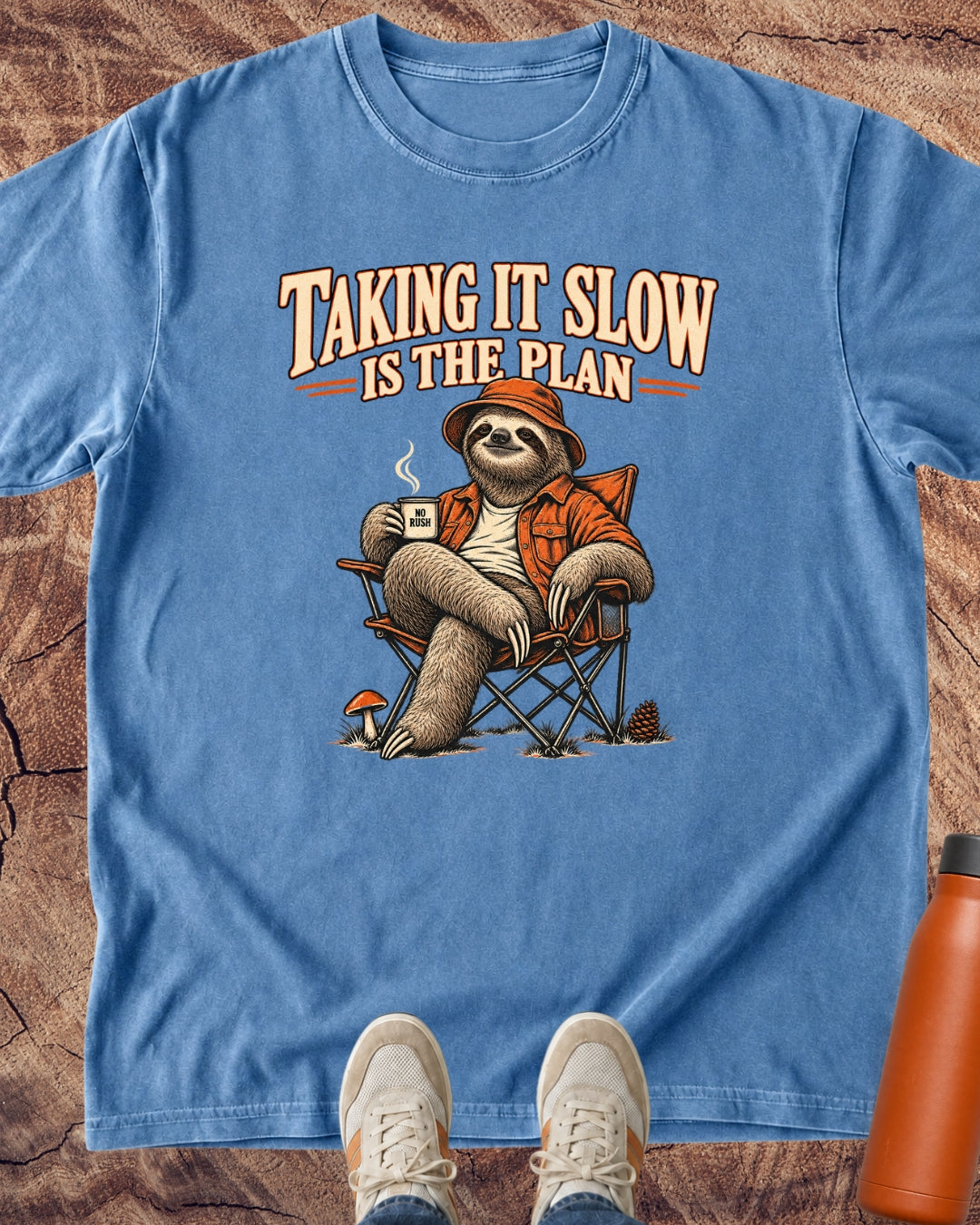 No Rush Taking It Slow Is The Plan T-Shirt