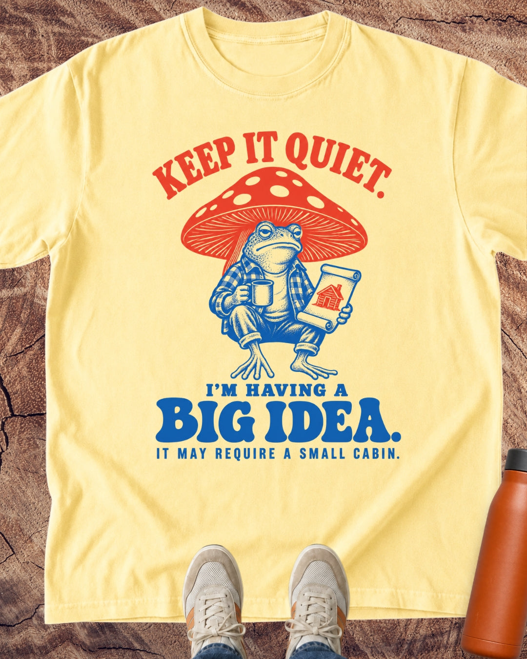 Keep It Quiet: I'm Having A Big Idea T-Shirt